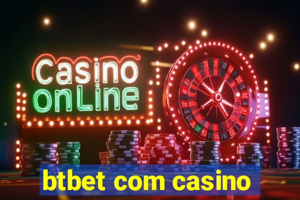 btbet com casino